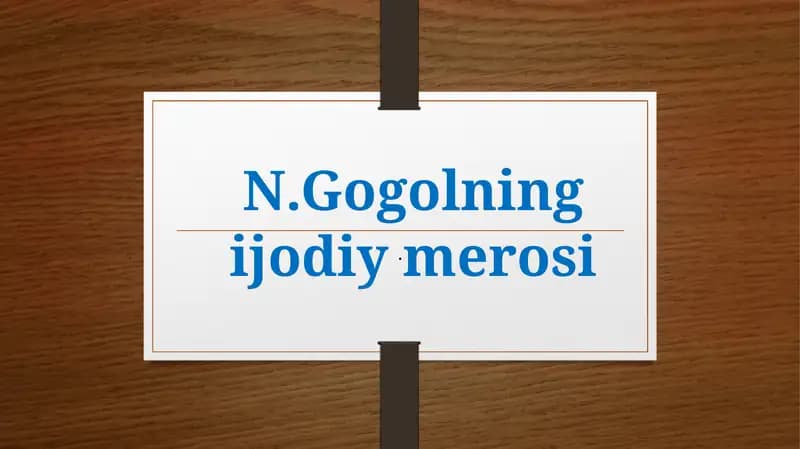 N.Gogolning ijodi merosi