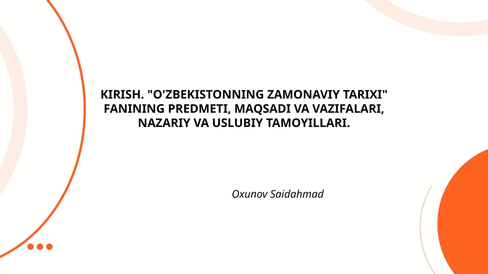 O'ZBEKISTONNING ZAMONAVIY TARIXI