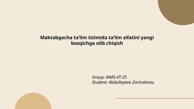 Maktabgacha ta’lim sifatini yangi bosqichga olib chiqish