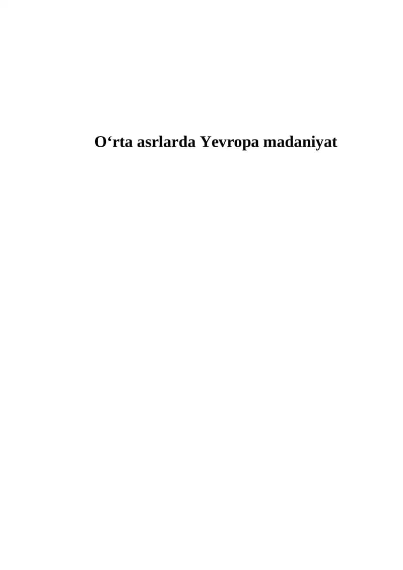 O‘rta asrlarda Yevropa madaniyat kurs ishi
