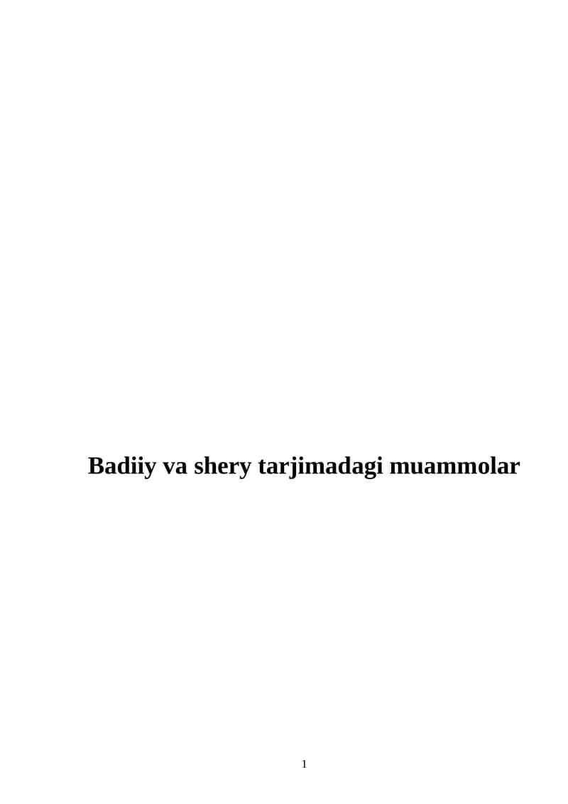Badiiy va shery tarjimadagi muammolar