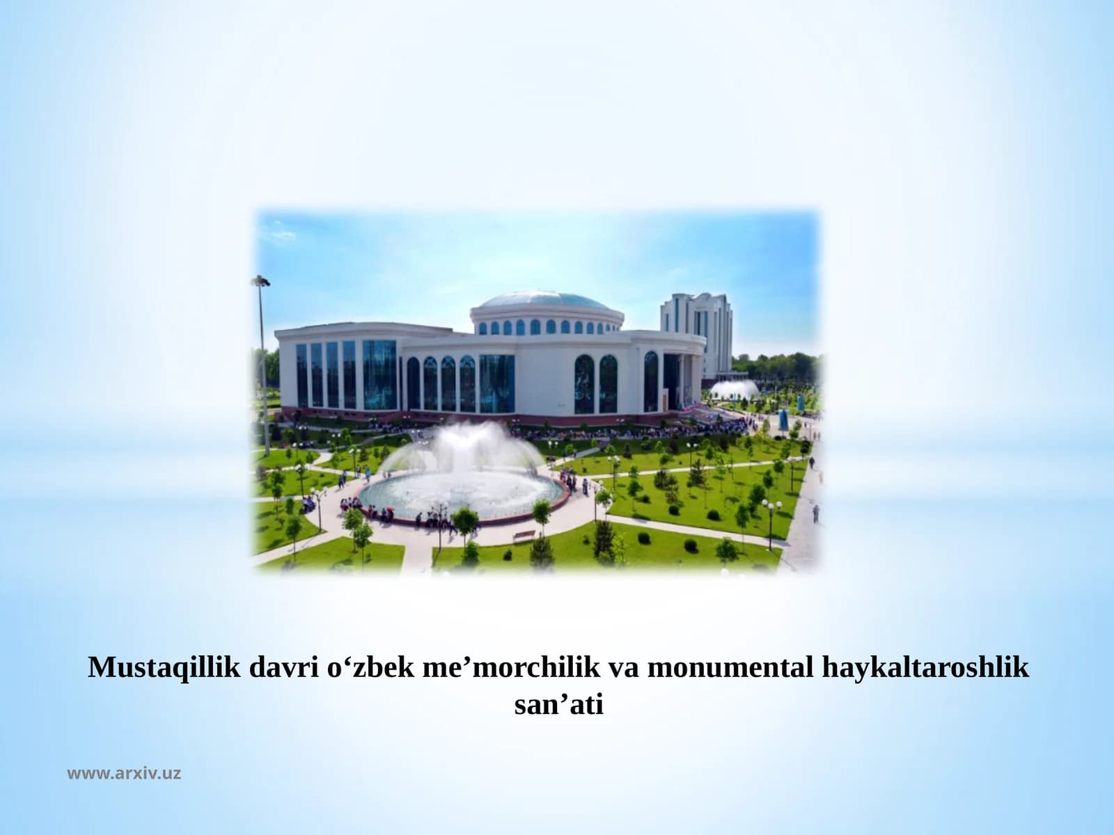 Bizning monumentalsan'at sohasida amalga oshirgan yanabirulkanishlar