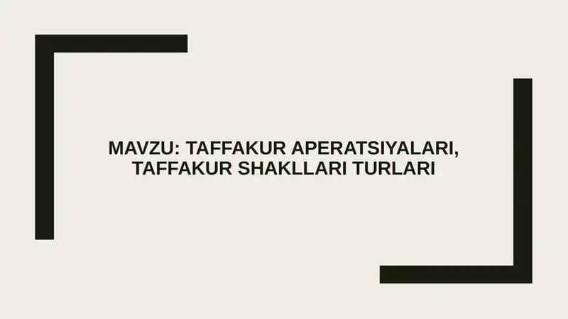 Taffakur aperatsiyalari, taffakur shakllari turlari
