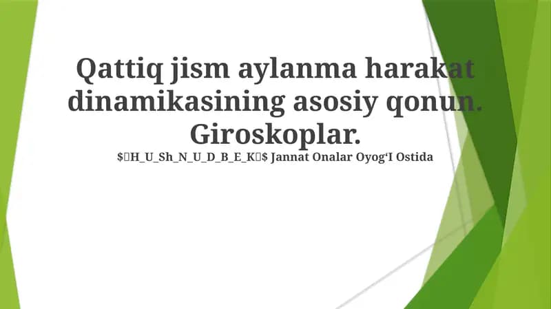 Giroskoplar: Printsiplari va Qo'llanilishi