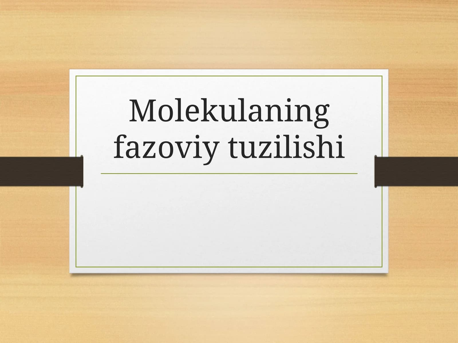 Molekulaning fazoviy tuzilishi