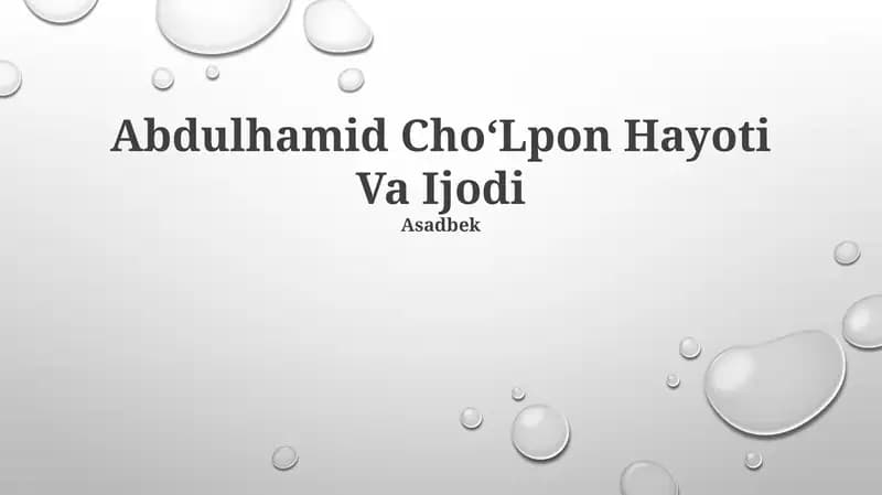 Abdulhamid ChoʻLpon Hayoti Va Ijodi