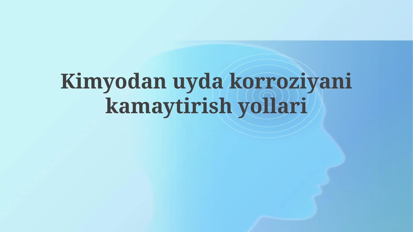 Kimyodan uyda korroziyani kamaytirish yo'llari