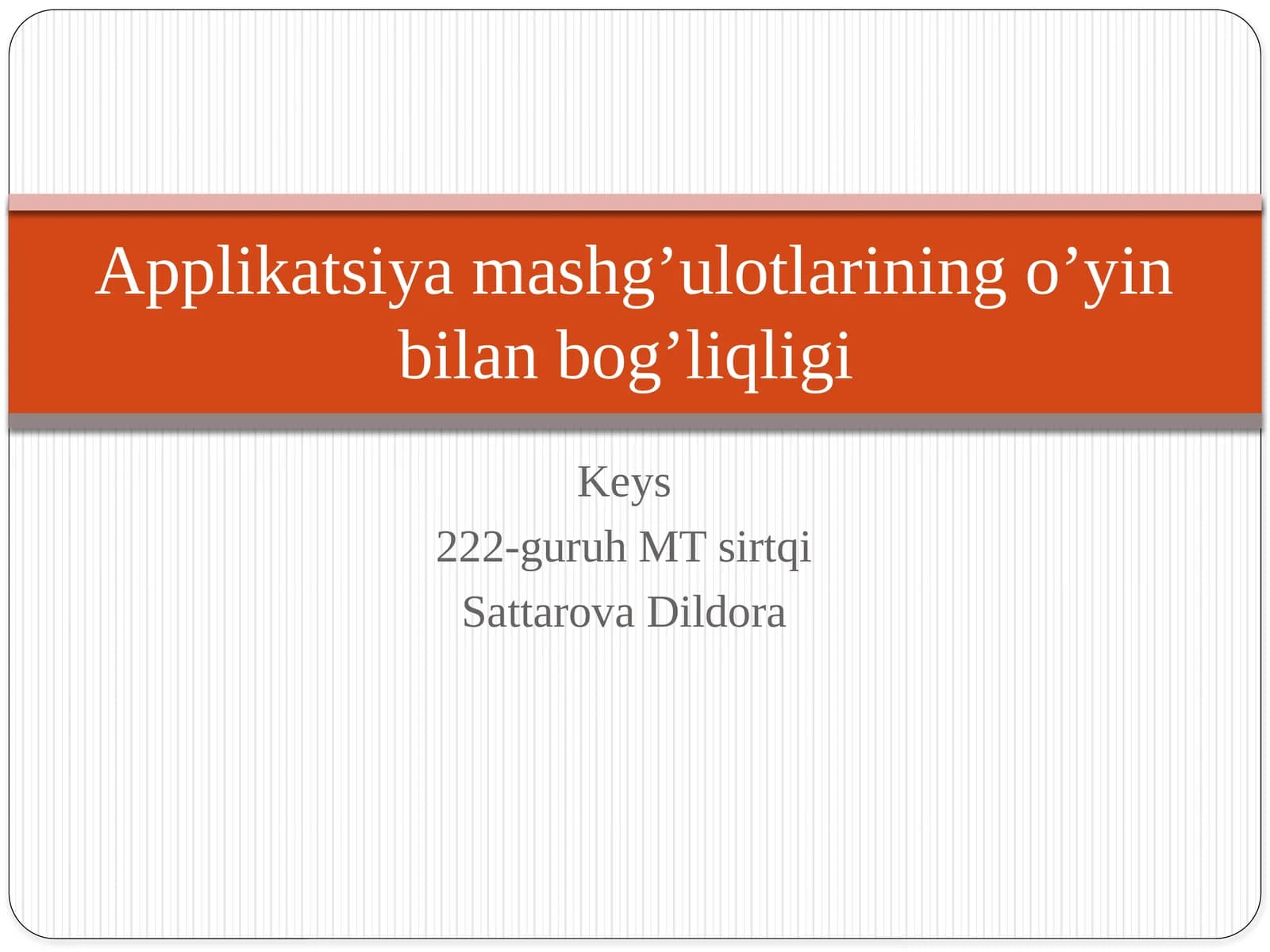 Applikatsiyamashg’ulotlarining o’yin bilan bog’liqligi