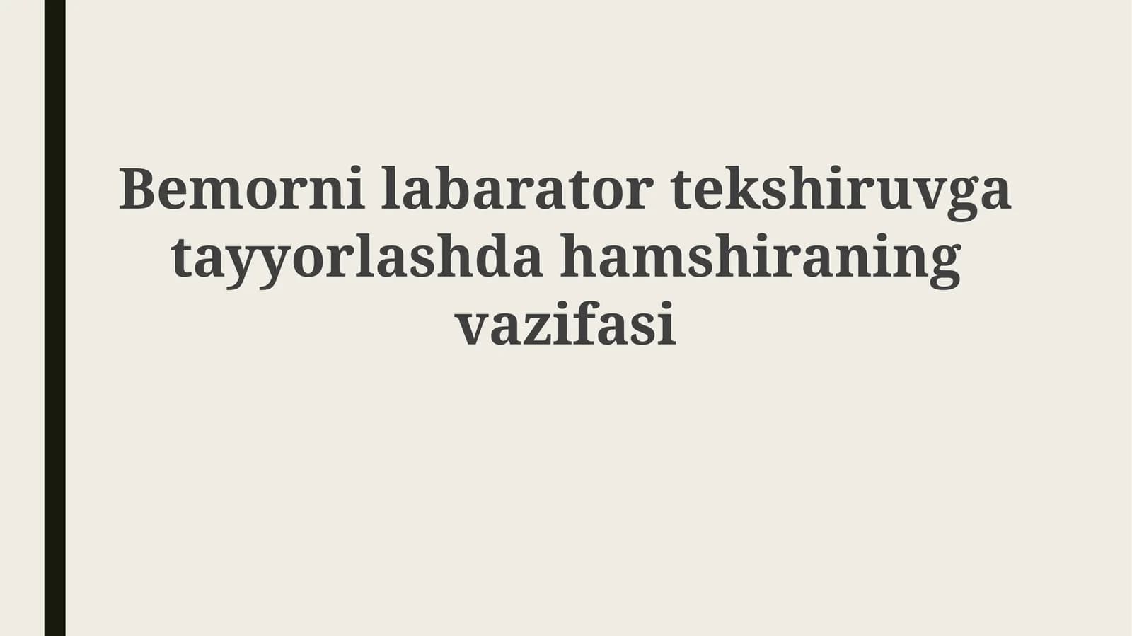 Hamshiraning vazifasi