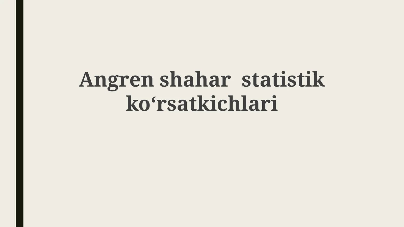 Angrenshaharstatistikkoʻrsatkichlari