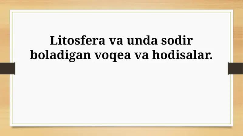Litosfera: Tuzilishi va Tarkibi