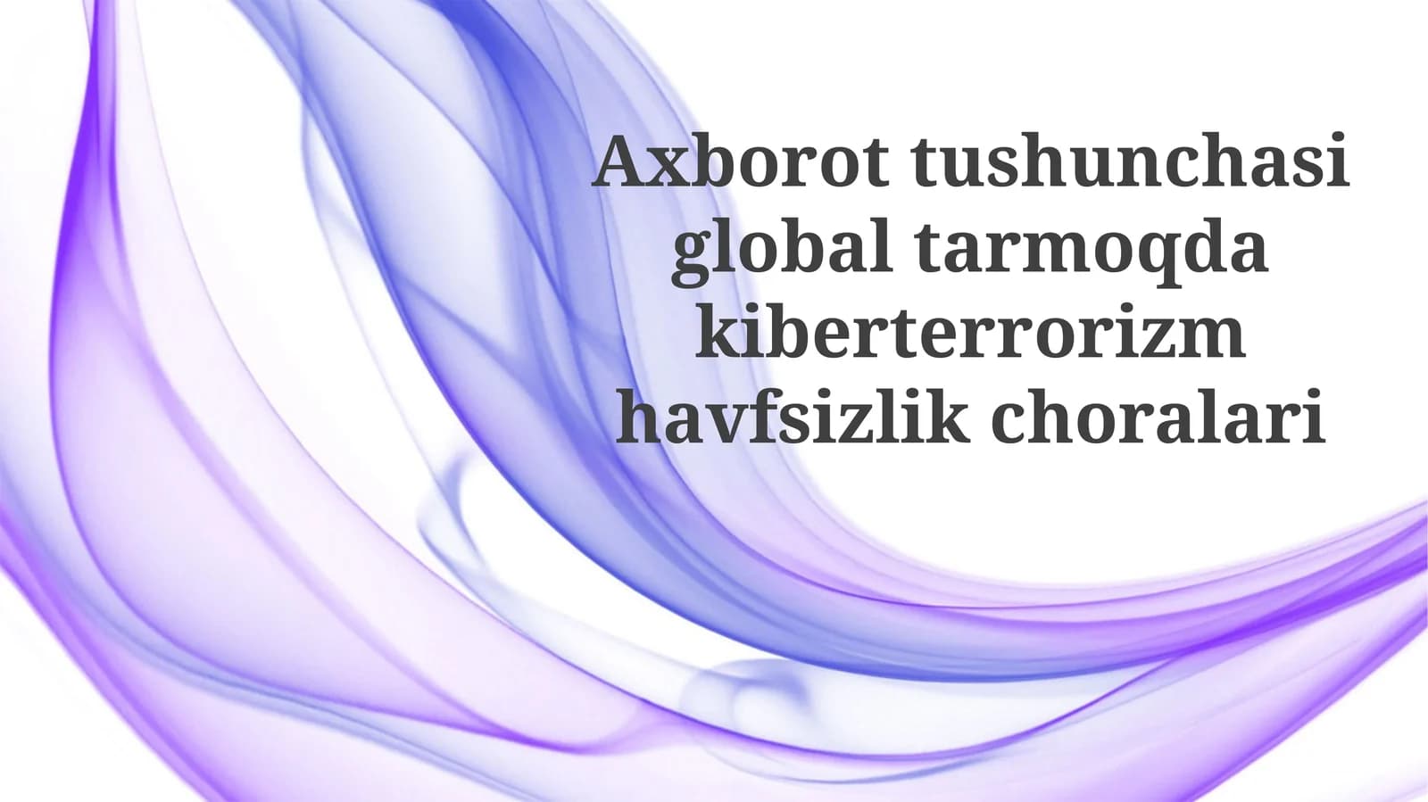Kiberxavfsizlik choralari