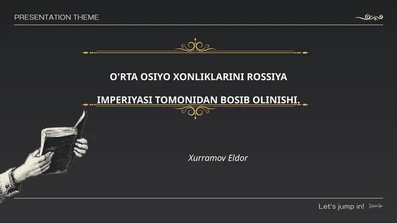 OʻRTA OSIYO XONLIKLARINI ROSSIYAIMPERIYASI TOMONIDAN BOSIB OLINISHI