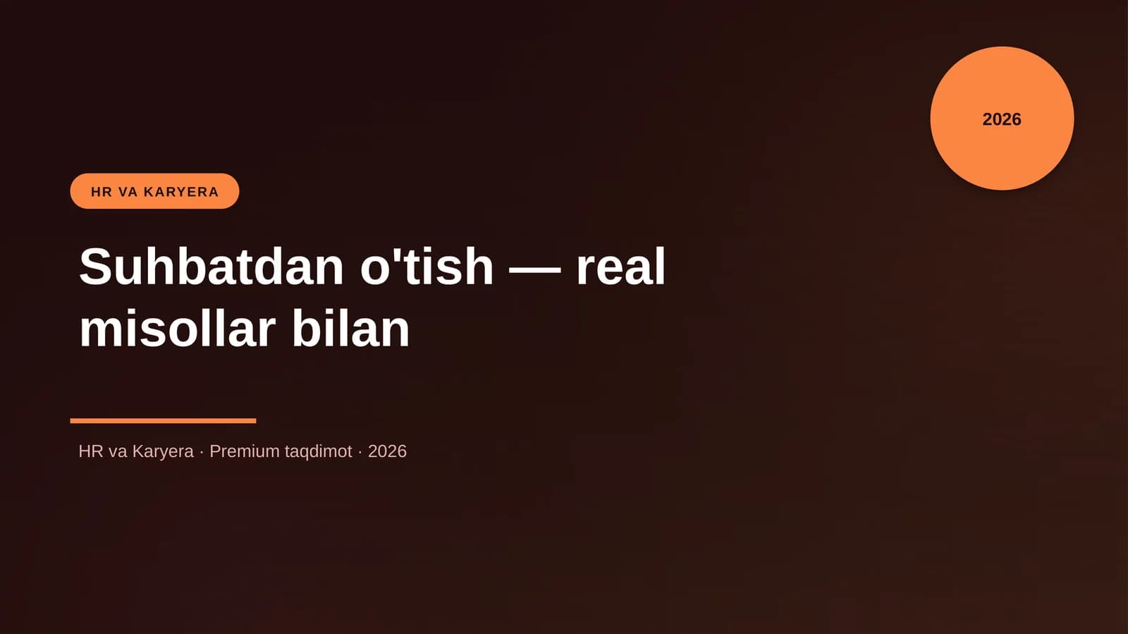 Suhbatdan o'tish — real misollar bilan