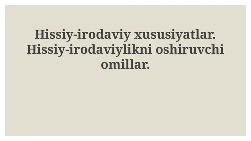 Emotsional-irodaviy xususiyatlar