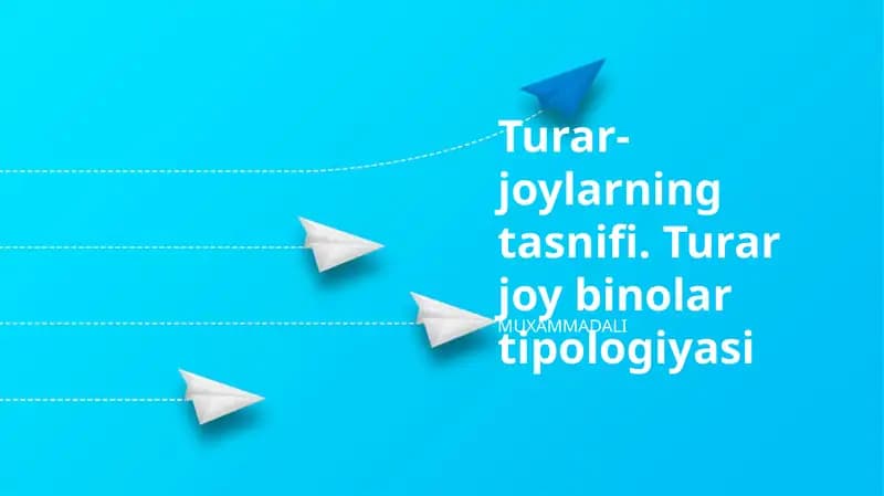 Turar-joy binolari xususiyatlari