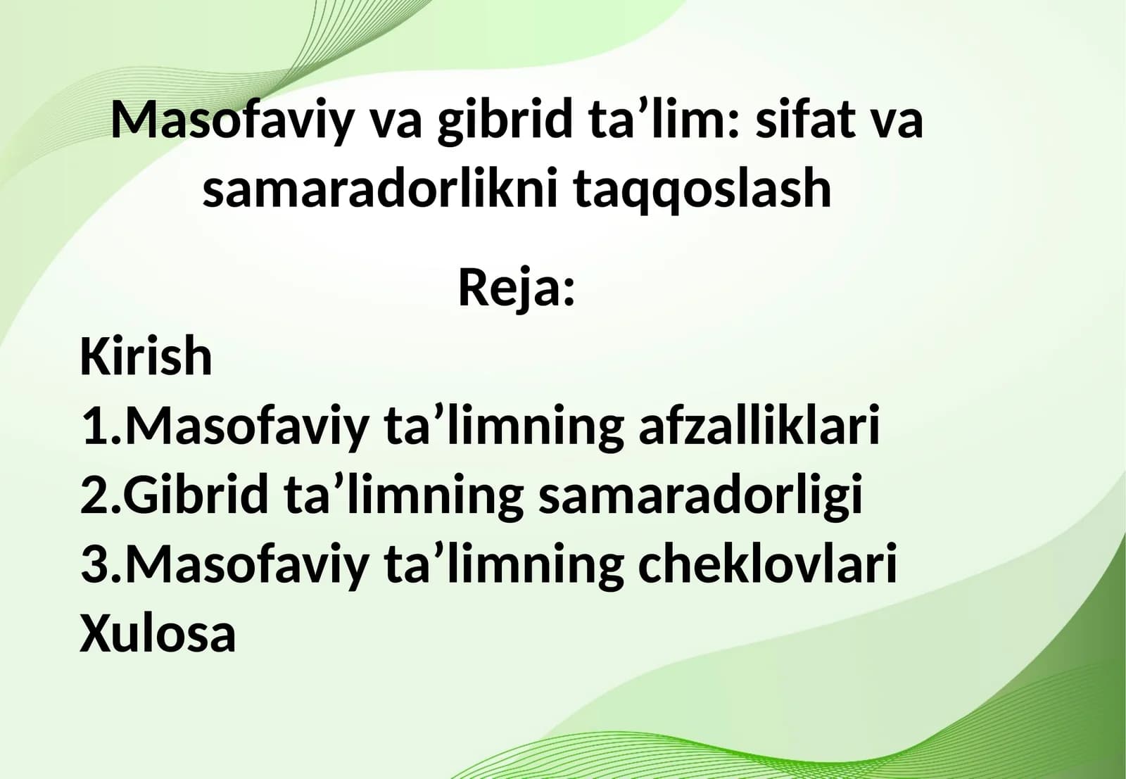 Masofaviy va gibrid ta’lim: sifat va samaradorlikni taqqoslash