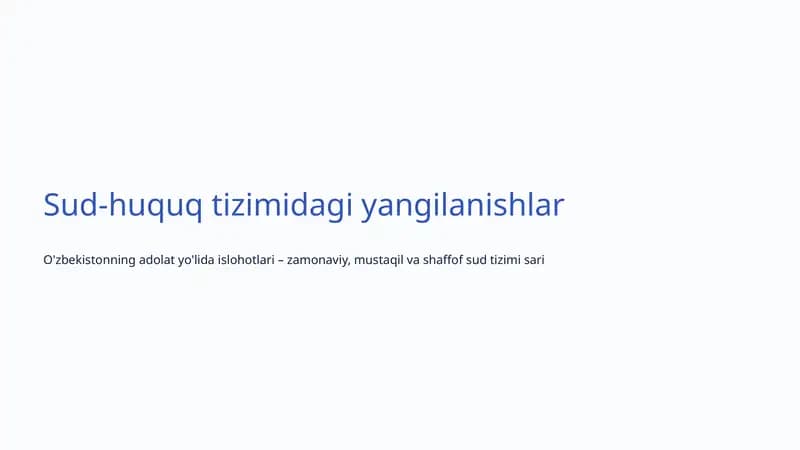 O'zbekiston sud-huquq tizimi