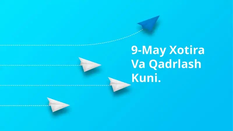 9-May Xotira Va Qadrlash Kuni