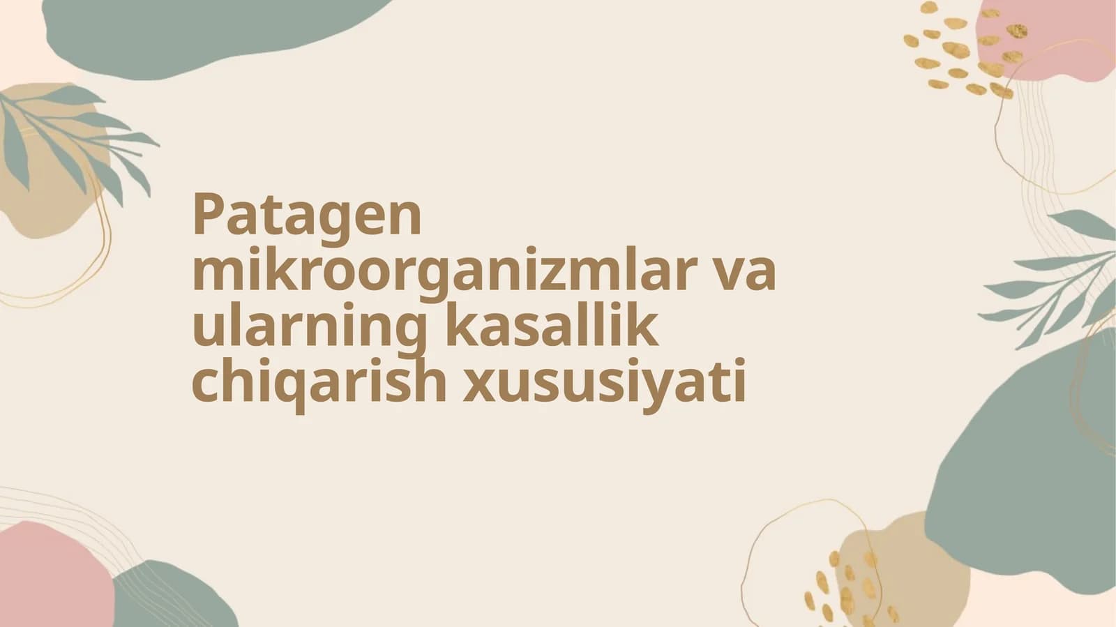 Patagen mikroorganizmlar va ularning kasallik chiqarish xususiyati