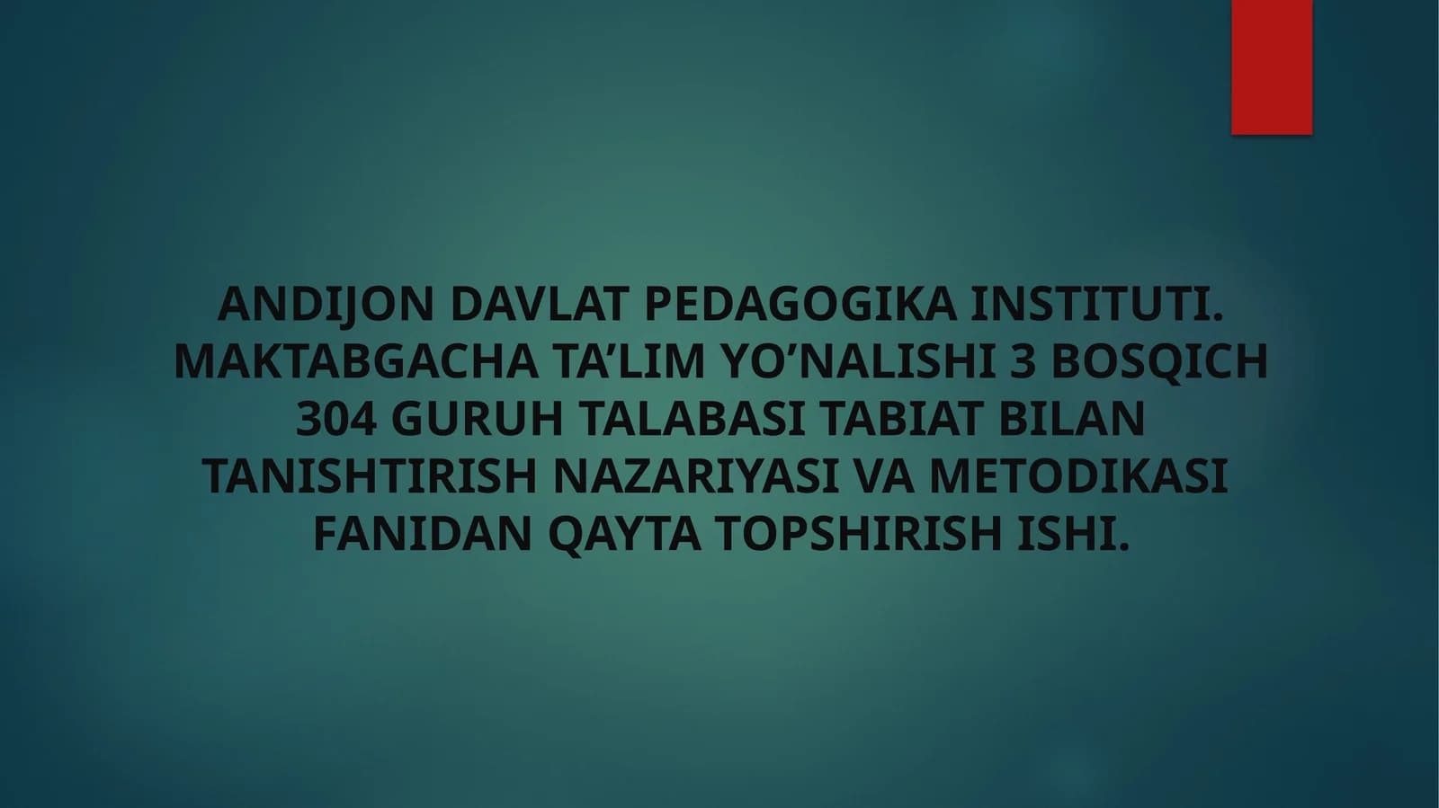 MAKTABGACHATA’LIM ISH HUJJATLARIDA TABIAT BILAN TANISHTIRISH