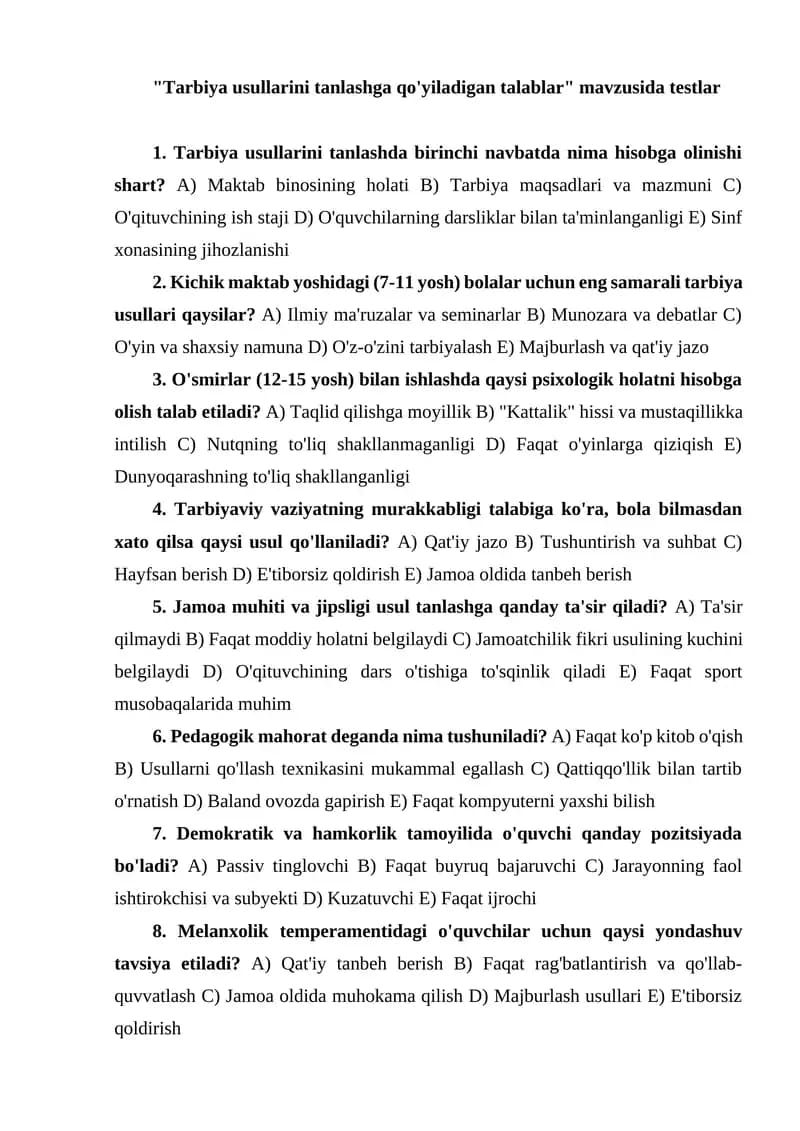 Tarbiya usullarini tanlashga qo'yiladigan talablar