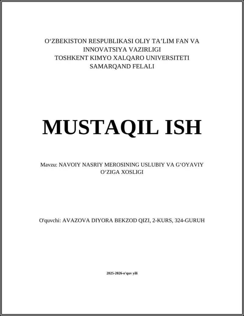NAVOIY NASRIY MEROSINING USLUBIY VA GʻOYAVIY OʻZIGA XOSLIGI