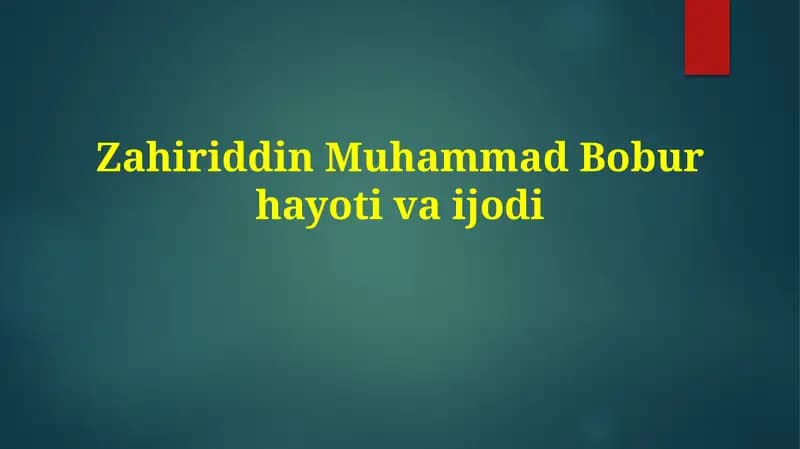 Zahiriddin Muhammad Bobur: Hayoti va Harbiy Faoliyati