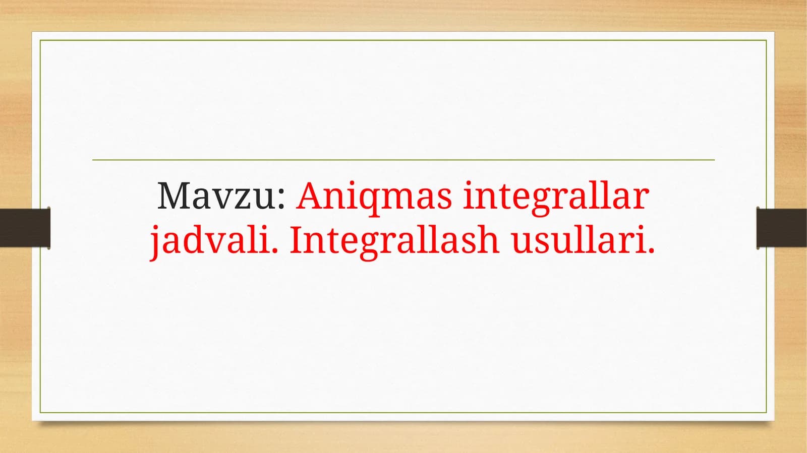 Aniqmas integrallar jadvali