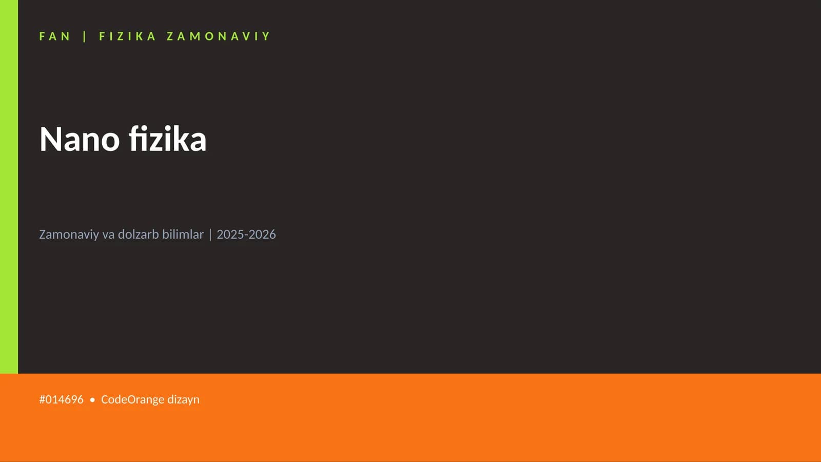 FAN | FIZIKA ZAMONAVIY
