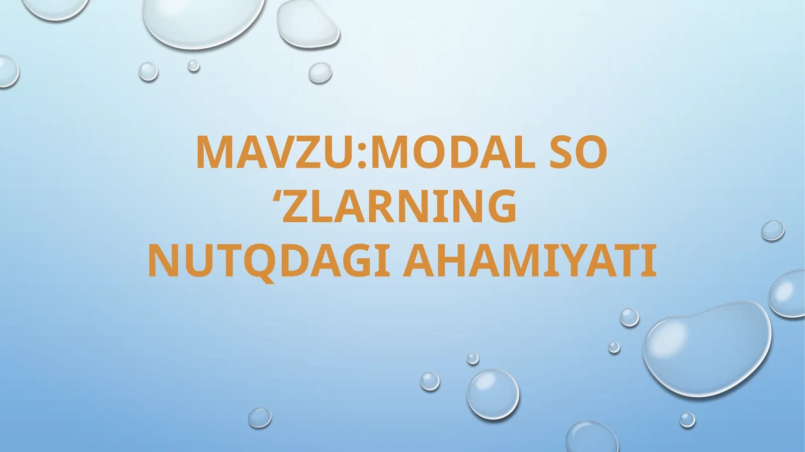 Modal So'zlarning nutqdagi ahamiyati