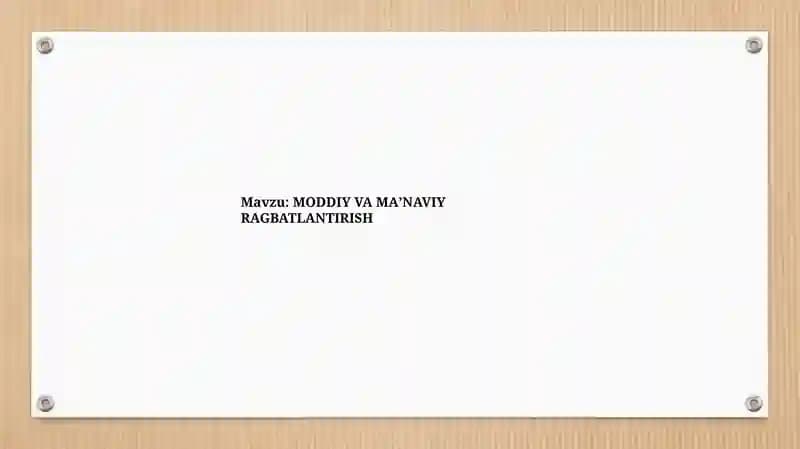 MODDIY VA MA’NAVIY RAGBATLANTIRISH