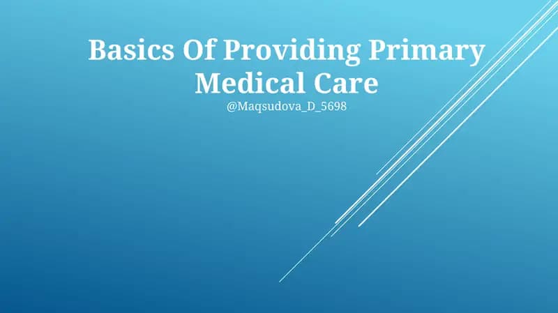 Basics Of Providing Primary Medical Care