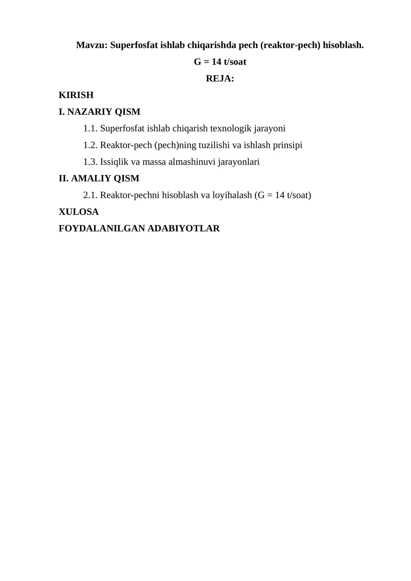 Superfosfat ishlab chiqarishda pech (reaktor-pech) hisoblash. G = 14 t/soat