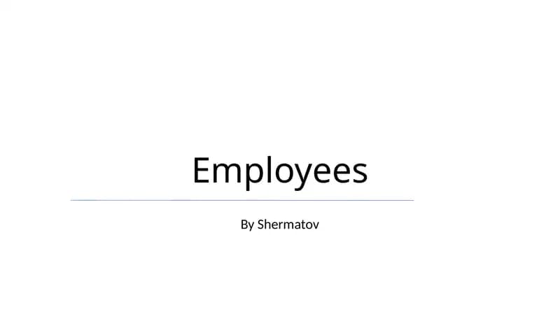 Employees