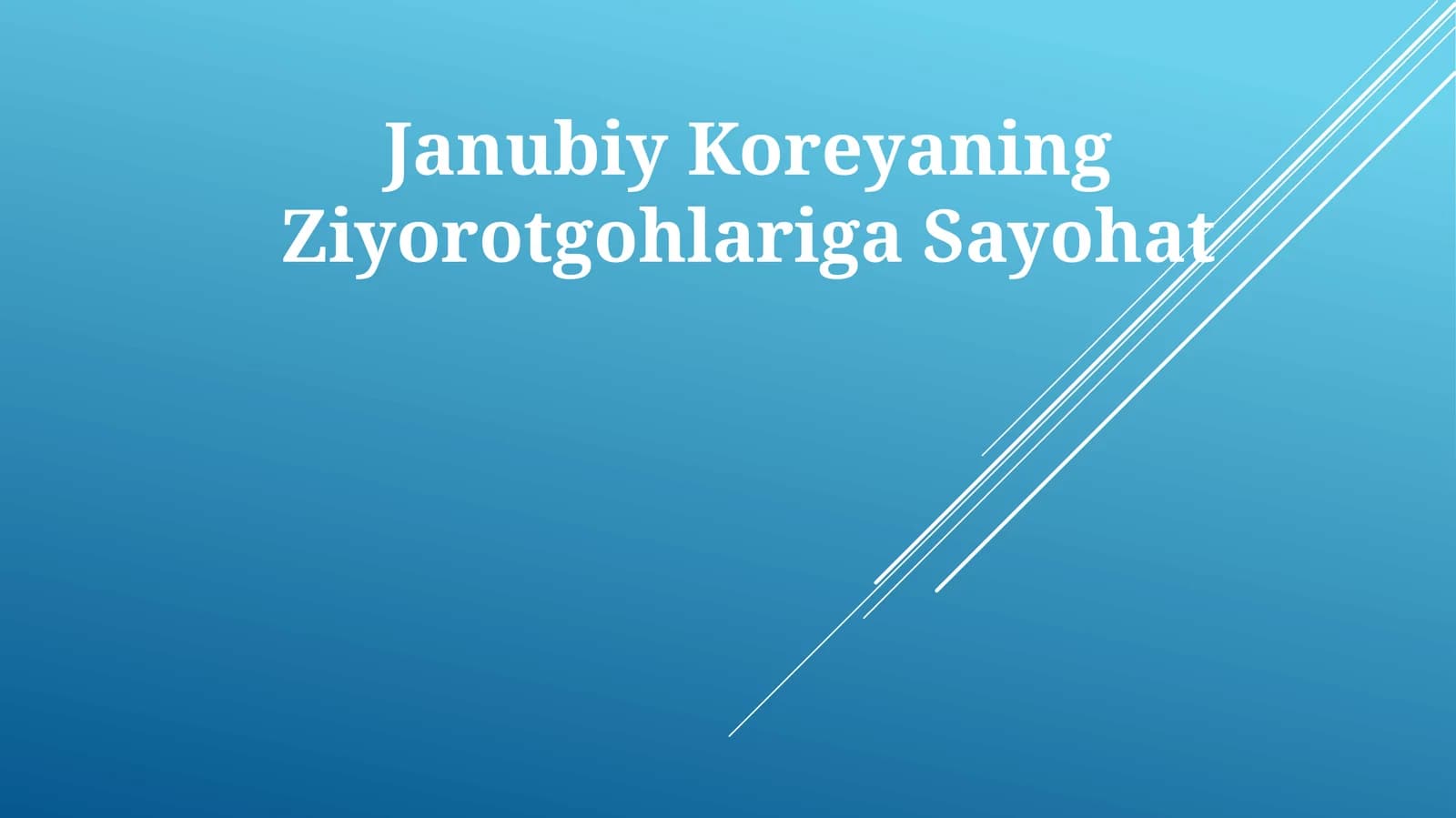 Janubiy Koreyaning Ziyorotgohlariga Sayohat