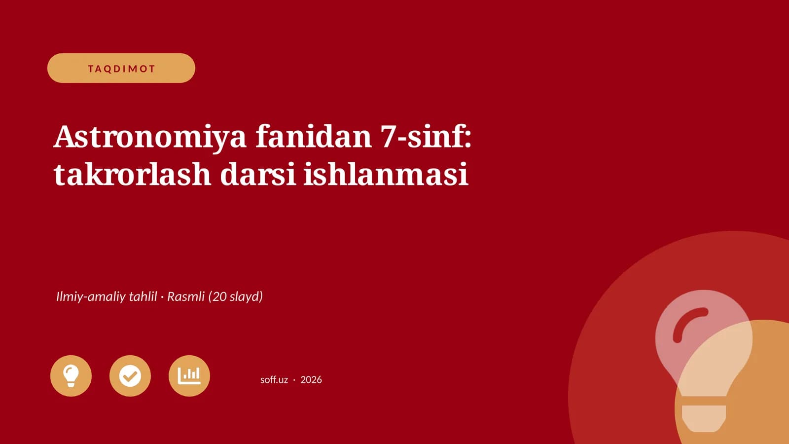 Astronomiya fanidan 7-sinf: takrorlash darsi ishlanmasi
