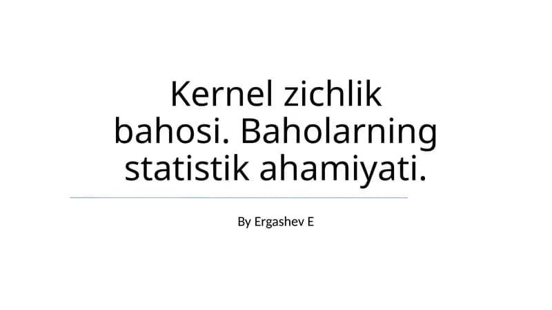 Kernel zichlik bahosi