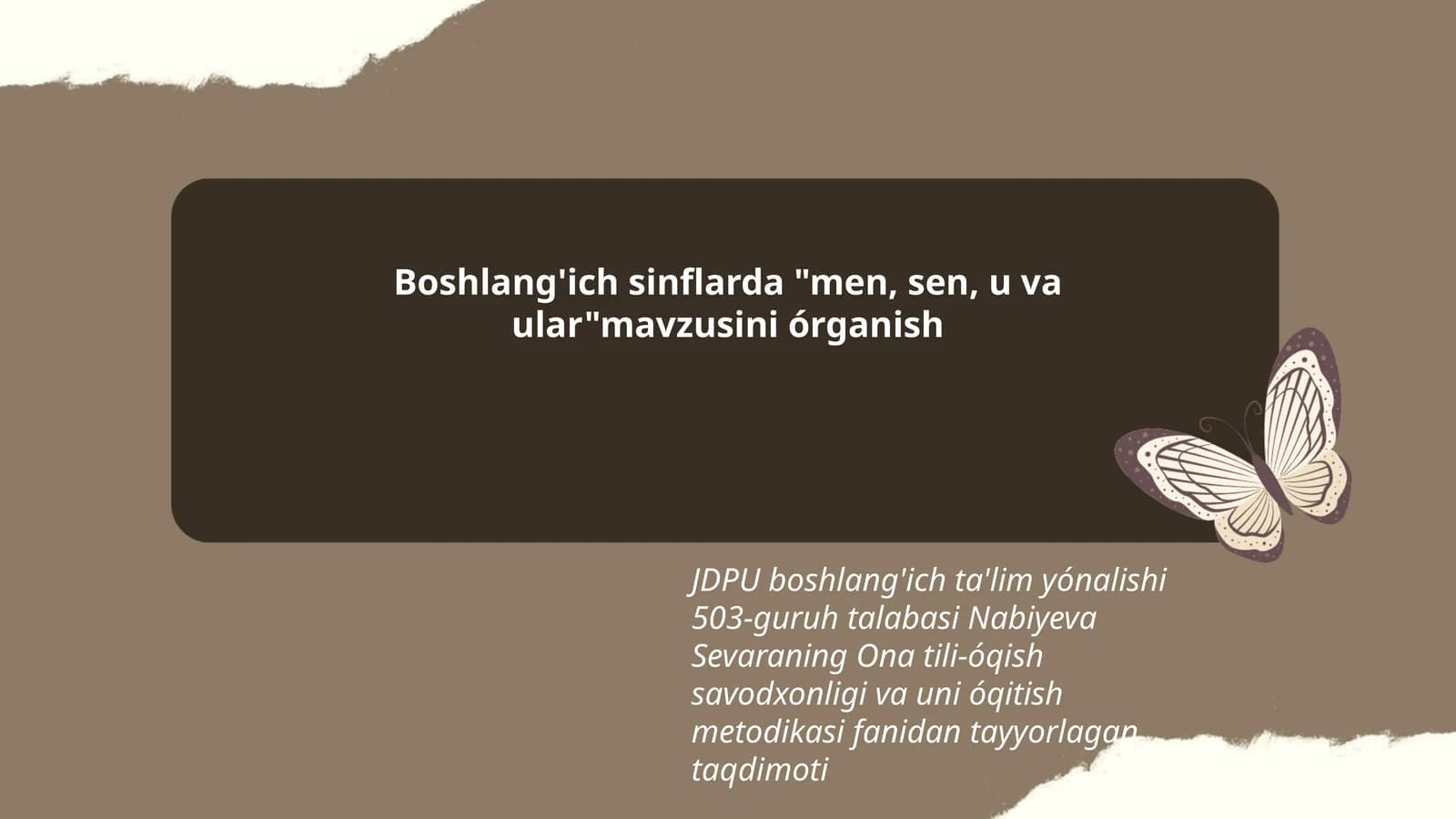 "Men, sen, u va ular" mavzusini órganish