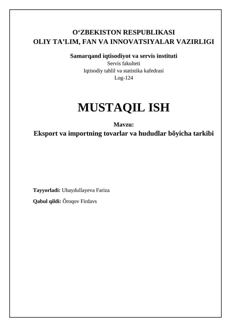Eksport va importning tovarlar va hududlar bõyicha tarkibi