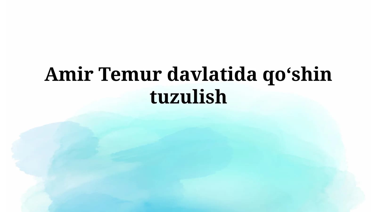 Amir Temur davlatida qo‘shin tuzulishi
