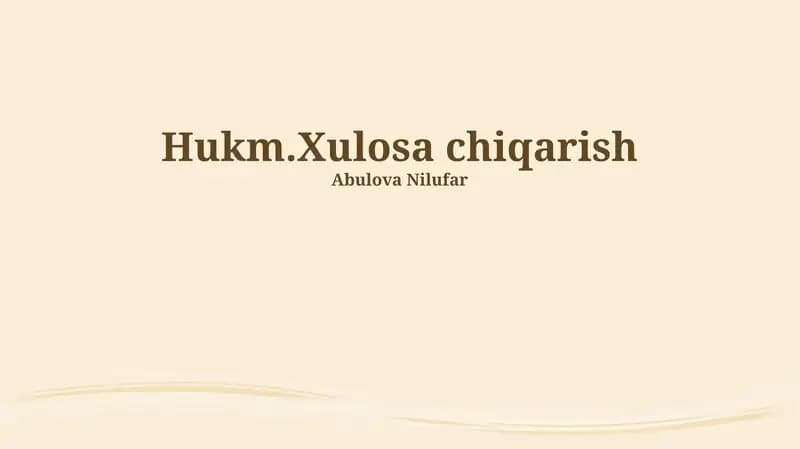 Hukm.Xulosa chiqarish