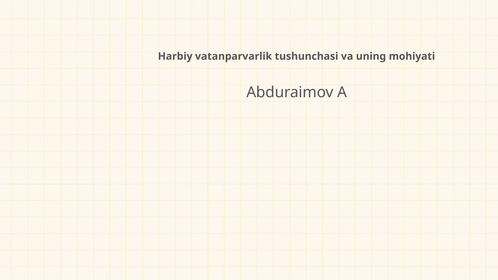 Harbiy vatanparvarlik tushunchasi va uning mohiyati
