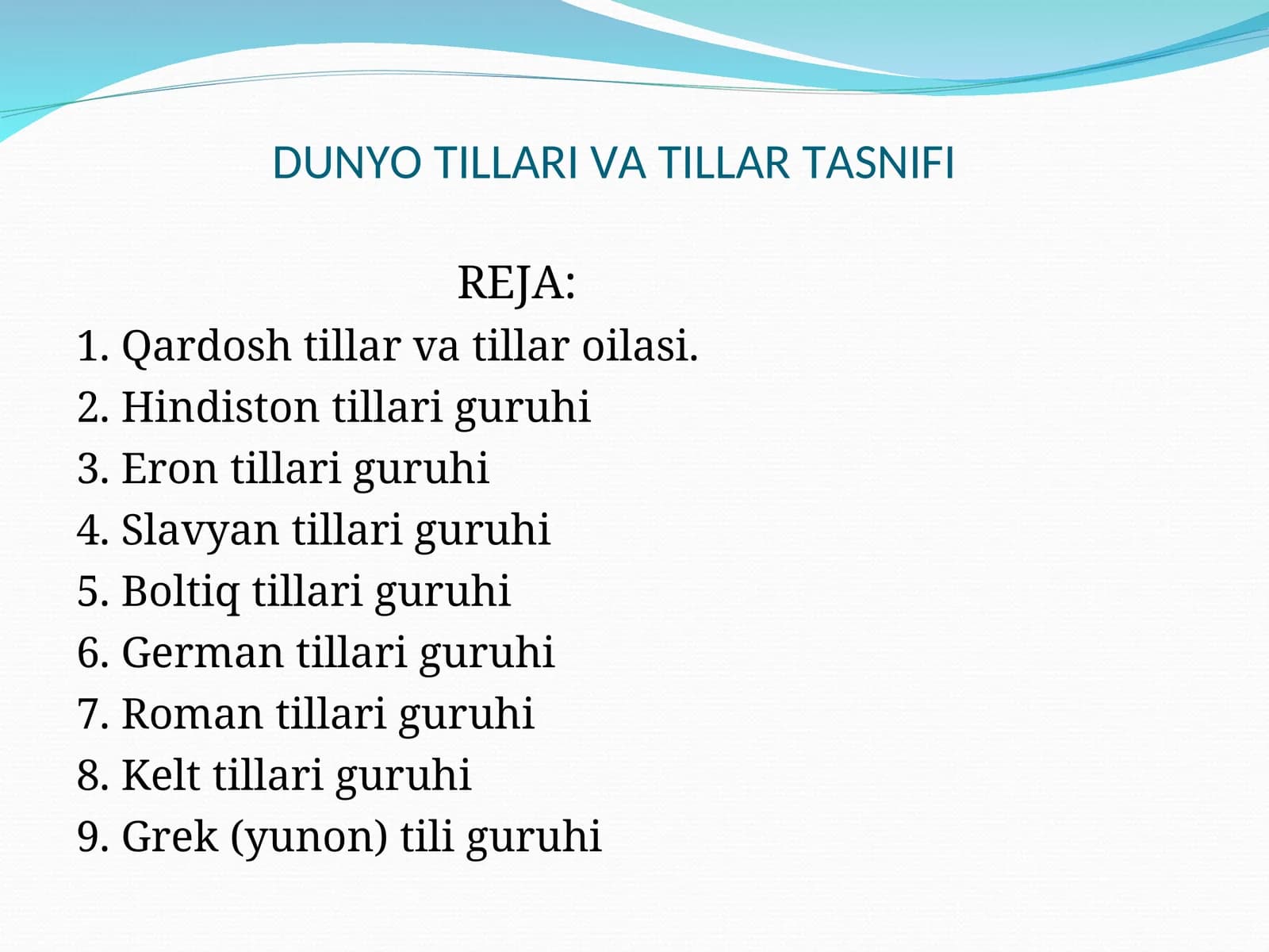 DUNYO TILLARI VA TILLAR TASNIFI
