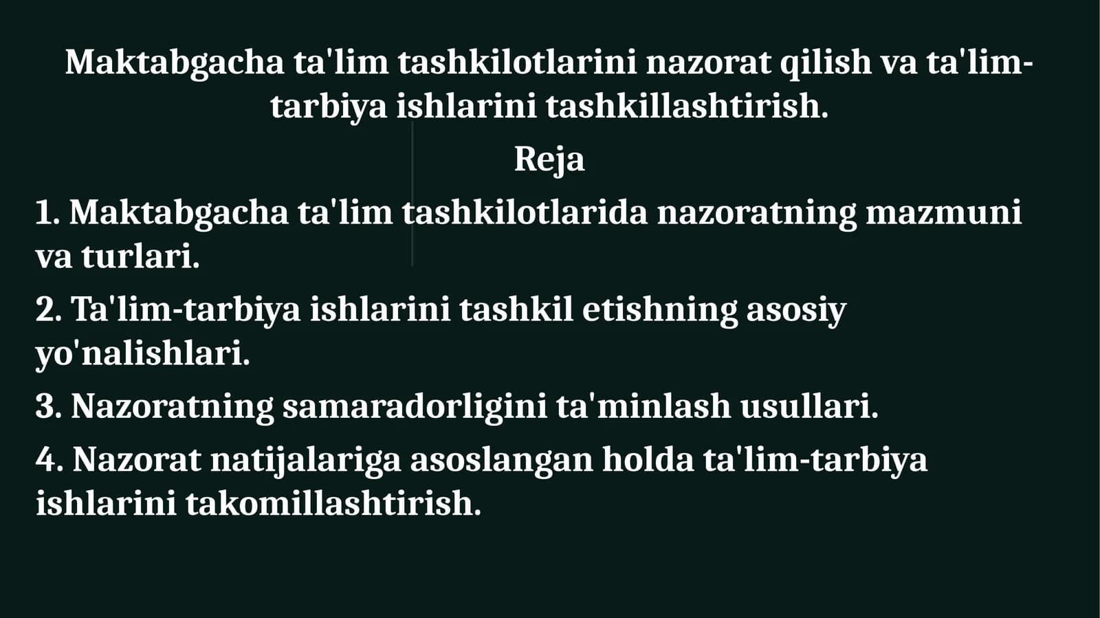 Maktabgachata'limtashkilotlaridanazoratningmazmunivaturlari