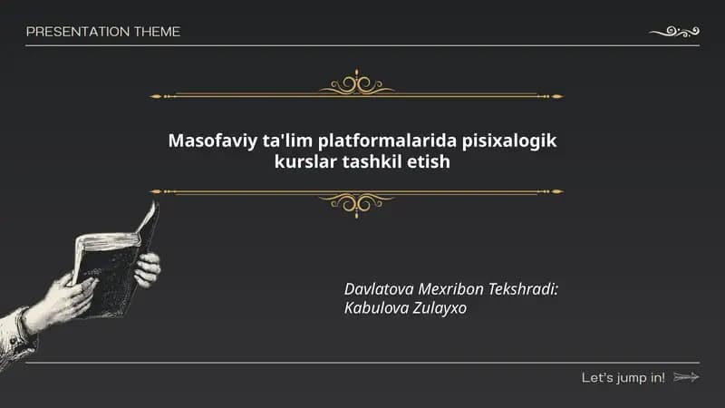 Masofaviy ta'lim platformalarida psixologik kurslar tashkil etish