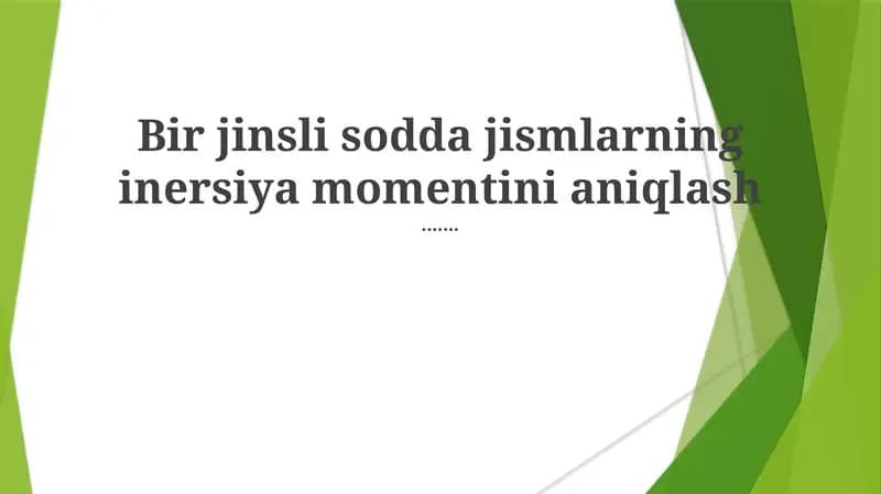 Inertsiya momentining hisoblanishi