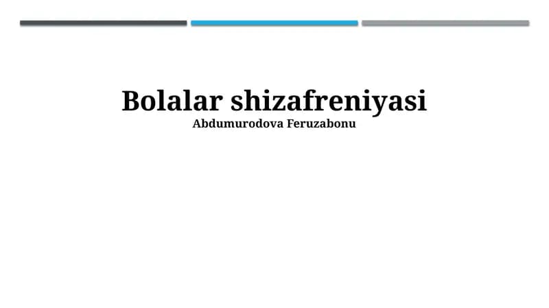 Bolalar shizafreniyasi