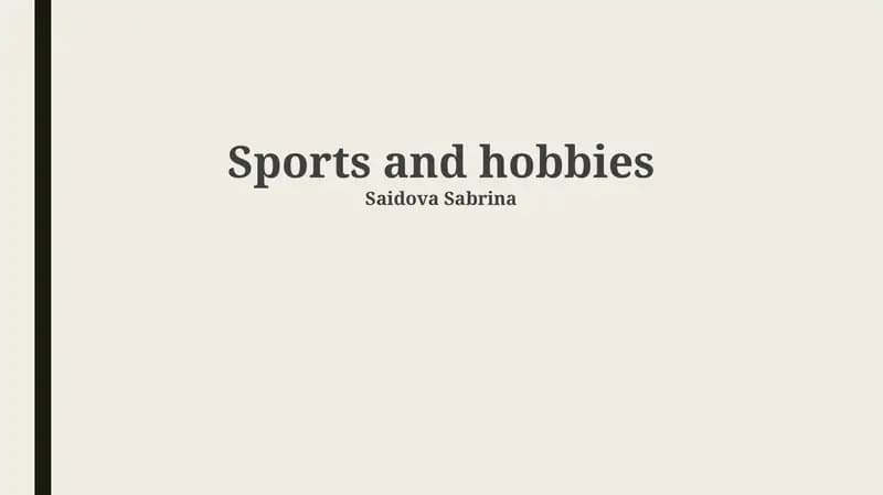 Sports and hobbies