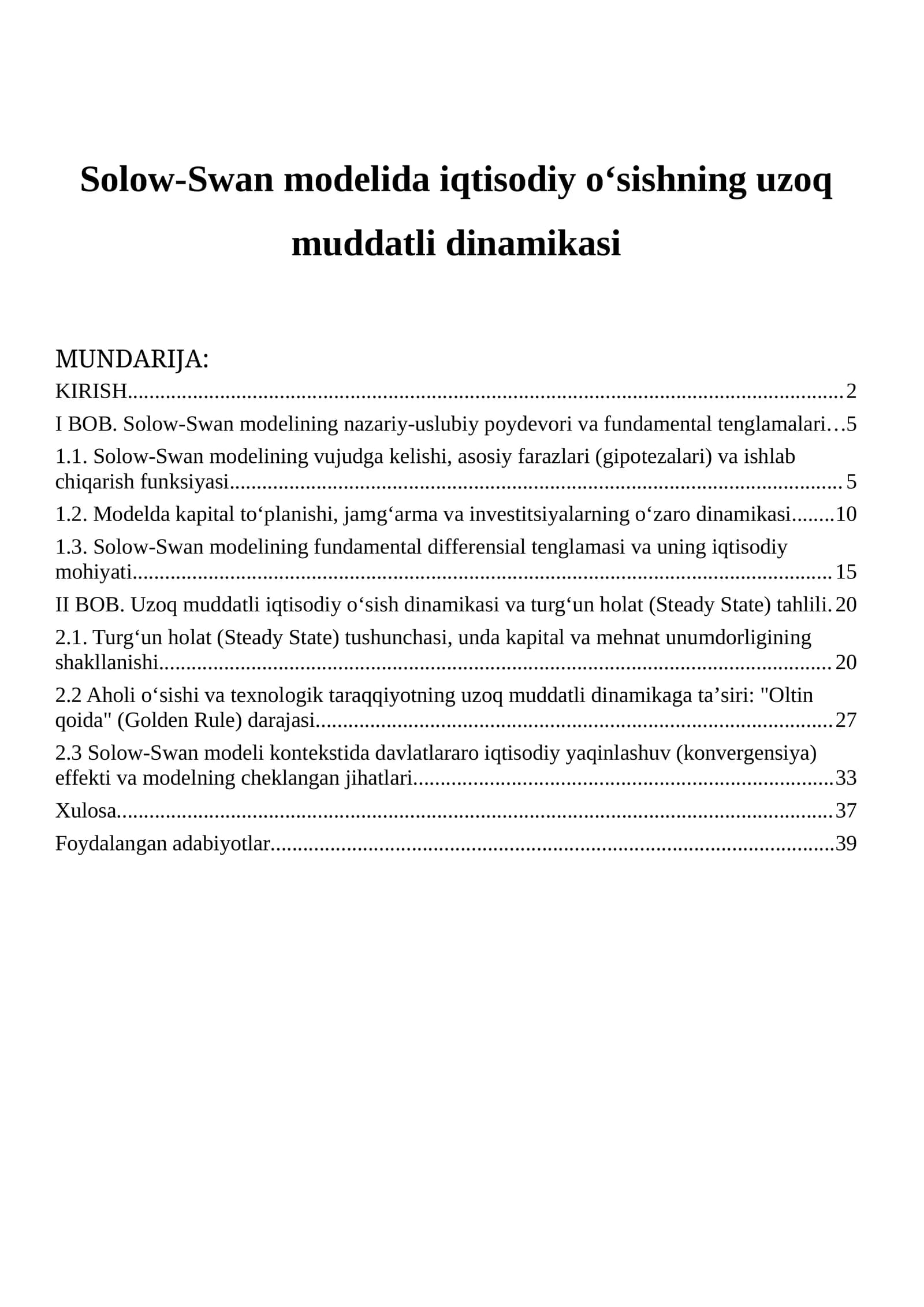 Solow-Swan modelida iqtisodiy oʻsishning uzoq muddatli dinamikasi